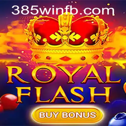 Descubra o Jogo RoyalFlashBuyBonus e a Palavra-Chave 385win