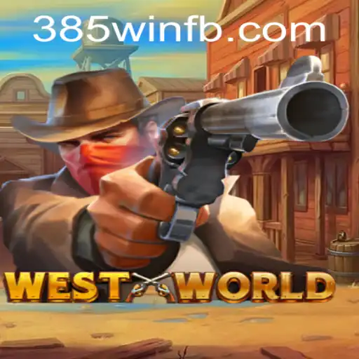WestWorld: Aventuras no Velho Oeste com 385win